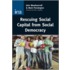 Rescuing Social Capital From Social Democracy