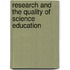Research And The Quality Of Science Education