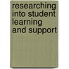 Researching Into Student Learning And Support by Margaret Jones