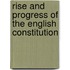 Rise and Progress of the English Constitution