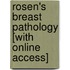 Rosen's Breast Pathology [With Online Access]