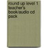 Round Up Level 1 Teacher's Book/Audio Cd Pack