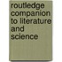 Routledge Companion To Literature And Science