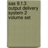Sas 9.1.3 Output Delivery System 2 Volume Set door Sas Institute