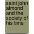 Saint John Almond and the Society of His Time