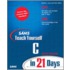 Sams Teach Yourself C In 21 Days [with Cdrom]