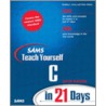 Sams Teach Yourself C In 21 Days [with Cdrom] door Peter G. Aitken