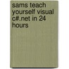 Sams Teach Yourself Visual C#.Net In 24 Hours by James Foxall
