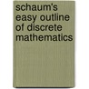 Schaum's Easy Outline Of Discrete Mathematics door Seymour Lipschutz