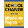 School Change and the Microsociety(r) Program by Cary Cherniss