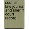 Scottish Law Journal And Sheriff Court Record door Anonymous Anonymous