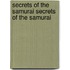 Secrets of the Samurai Secrets of the Samurai