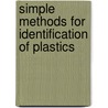 Simple Methods for Identification of Plastics door Dietrich Braun