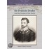 Sir Francis Drake And The Oceans Of The World