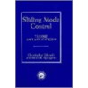 Sliding Mode Control; Theory and Applications by Sarah K. Spurgeon