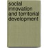Social Innovation And Territorial Development
