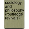Sociology and Philosophy (Routledge Revivals) by Emile Durkheim