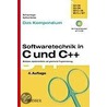 Softwaretechnik in C und C++ - Das Kompendium door Rolf Isernhagen