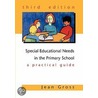 Special Education Needs in the Primary School door Jean Gross