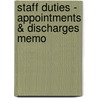 Staff Duties - Appointments & Discharges Memo door Onbekend