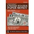 Standard Catalog Of United States Paper Money