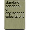 Standard Handbook of Engineering Calculations door Tyler Hicks