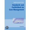 Standards und Fachlichkeit im Case Management door Onbekend