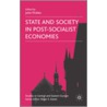 State and Society in Post-Socialist Economies door Robert M. Jenkins