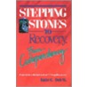 Stepping Stones to Recovery from Codependency door Mark Mills