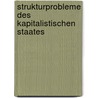 Strukturprobleme des kapitalistischen Staates door Claus Offe
