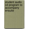 Student Audio Cd Program To Accompany Ensuite by Thompson