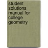 Student Solutions Manual For College Geometry door Shirley Buls