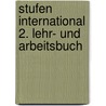 Stufen International 2. Lehr- und Arbeitsbuch by Anne Vorderwulbecke