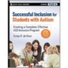 Successful Inclusion for Students with Autism door Sonja R. De Boer