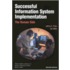 Successful Information Systems Implementation