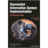 Successful Information Systems Implementation door Jeffrey K. Pinto