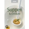 Suppen & Eintöpfe. Brigitte Kochbuch Edition door Onbekend