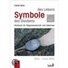 Symbole Des Lebens - Symbole Des Glaubens Iii door Elsbeth Bihler
