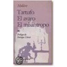 Tartufo, O el Impostor/El Avaro/El Misantropo door Moli ere