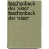 Taschenbuch Der Reisen Taschenbuch Der Reisen
