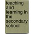 Teaching And Learning In The Secondary School