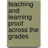 Teaching And Learning Proof Across The Grades door Onbekend