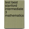 Test Best Stanford Intermediate 3 Mathematics door Authors Various