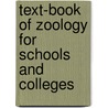 Text-Book Of Zoology For Schools And Colleges door Henry Alleyne Nicholson