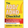 The Add/adhd Checklist The Add/adhd Checklist door Sandra F. Rief