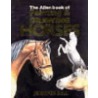 The Allen Book Of Painting And Drawing Horses by Jennifer Bell