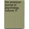 The American Journal Of Psychology, Volume 11 door Granville Stanley Hall