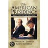 The American Presidency and the Social Agenda by Byron W. Daynes