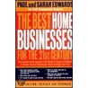 The Best Home Businesses for the 21st Century door Sarah Edwards