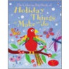 The Big Book Of Holiday Things To Make And Do by Kate Knighton